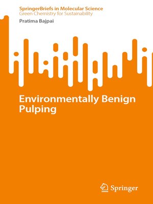 cover image of Environmentally Benign Pulping
